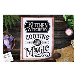 Kitchen witchery SVG, Witch kitchen svg, Magic Kitchen svg, Kitchen vintage poster svg, Witches Kitchen svg, Wicthcraft