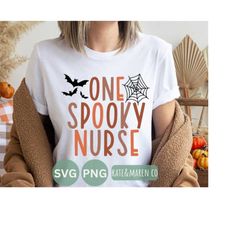 one spooky nurse svg, halloween nurse svg, nurse fall svg, cricut cut file and sublimation