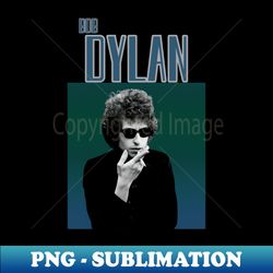 Bob Dylan - Creative Sublimation PNG Download - Defying the Norms
