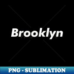 Brooklyn Meat Brown - Instant PNG Sublimation Download - Spice Up Your Sublimation Projects