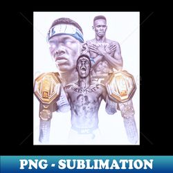 Israel Adesanya Ufc Champion Fighter Art - PNG Sublimation Digital Download - Vibrant and Eye-Catching Typography