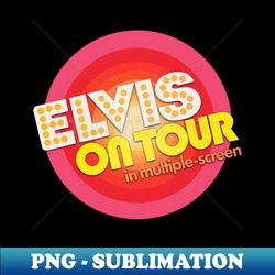 TCE  On Tour - Premium PNG Sublimation File - Fashionable and Fearless