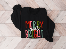 Merry and Bright Sweatshirt, Christmas Sweatshirt, Family Christmas Sweatshirt, Christmas Sweatshirts for Women, Merry C