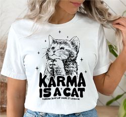 Karma is a Cat Shirt, Swiftie Gift For Her, Flower Cat Purring in My Lab Shirt, Karma is a Cat T Shirt, Swiftie Youth