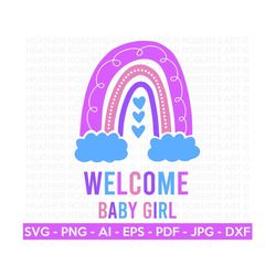 welcome baby girl svg, cute baby girl svg, baby girl shirt svg, baby girl onesie svg,gift for baby girl,onesie,baby quotes, cut files cricut