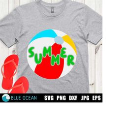 Beach Ball SVG, Summer SVG, Kids shirt design, Summer beach SVG