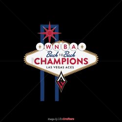 Las Vegas Aces 2023 WNBA Back To Back Champions SVG File