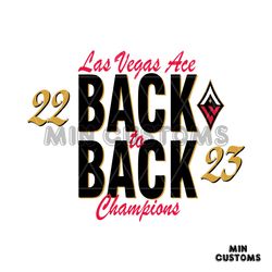 Las Vegas Aces Back to Back Champions WNBA 2023 SVG File