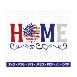 Home SVG, 4th of July SVG, July 4th svg, Fourth of July svg, USA Flag svg, Independence Day Shirt, Cut File Cricut, Silhouette