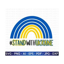 Stand With Ukraine SVG, Ukraine SVG, Ukraine Rainbow SVG, Stop War svg, Pray for Ukraine, Peace, Love, Support Ukraine svg, Cricut Cut File
