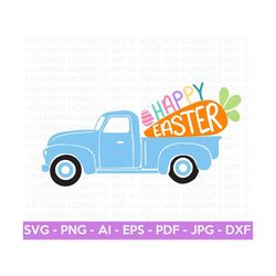 Easter Truck SVG, Happy Easter SVG, Easter Bunny SVG, Kids easter Shirts, Easter for Kids, Easter Egg Hunting svg, Cut File for Cricut