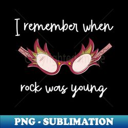 Metal Bands I Remember When Rock Was Young My Favorite People - PNG Transparent Sublimation File - Spice Up Your Sublimation Projects