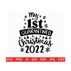 Christmas Quarantine 2022 SVG, Social Distancing Svg, Mask svg, First Christmas svg, Winter svg, Cut File for Cricut, Silhouette