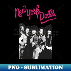 new york dolls - black - signature sublimation png file - instantly transform your sublimation projects