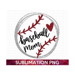 baseball mom sublimation, baseball mom png, sports mom png, baseball mama, baseball shirt png, game day png, hand-lettered sublimation files