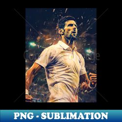Novak Djokovic - art 6 - PNG Sublimation Digital Download - Boost Your Success with this Inspirational PNG Download