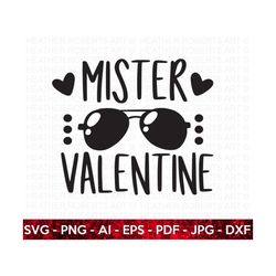 Mister Valentine SVG, Valentine's  Day Shirts svg, Valentine Onesie svg, Cute Valentines svg, Valentine Gift, Hand written, Cut File Cricut
