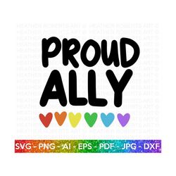 Proud LGBT Ally SVG, LGBT Ally svg, Proud Gay Ally svg, Heart Rainbow svg, Gay Pride Ally Shirt svg, Gay Parade Outfit,Cut Files for Cricut