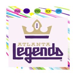 Atlanta legends, legend svg, atlanta svg, trending svg For Silhouette, Files For Cricut, SVG, DXF, EPS, PNG Instant Down