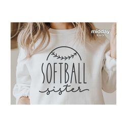 Softball Sister Svg, Png Dxf Eps, Softball Sister Shirt, Sublimation, Cricut Cut Files, Silhouette, Sister Life, Digital Files, Softball