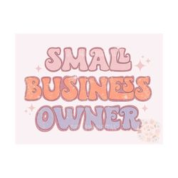 Small Business Owner PNG-Vintage Sublimation Digital Design Download-png for women, small business women png, retro subl