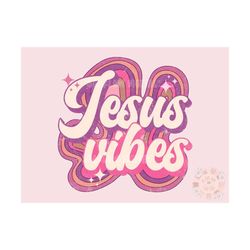 Jesus Vibes PNG-Retro Sublimation Digital Design Download-groovy png, Christian tshirt design, hippie png, Jesus tshirt