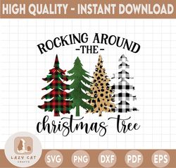 Rocking Around The Christmas Tree Png, Merry Christmas PNG, Western Christmas Png ,Christmas Tree PNG, Sublimation Png,P