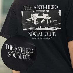 Anti Hero | Anti Hero Social Club, Taylor Swiftie Merch, Midnigh Taylor Swift Album Shirt, Meet Me At Midnight, Taylor S