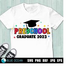Preschool Graduate 2023 SVG, Preschool Grad 2023 SVG, Preschool Graduation shirt, Preschool Graduation 2023