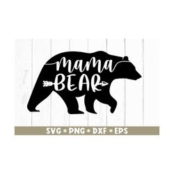 Mama Bear Svg, Mom Life, Funny Mom, Gift Idea, Cool Mom, Mother's Day, Family, Svg Cut File, Svg For Making Cricut File,