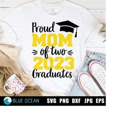 Proud Mom of two 2023 graduates SVG, Two graduates SVG, Proud Mom Graduates 2023, Graduation 2023 SVG