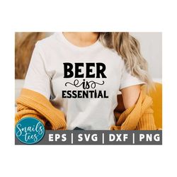 Beer is Essential svg, Png Beer svg, Dad svg, Father's Day, Beer Saying Svg, Beer Mug, Beer Lovers, Beer Dad Shirt, Funn