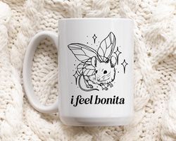 I Feel Bonita, Coffee Mug, Meme Mug