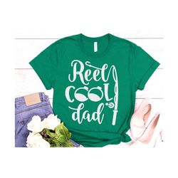 Reel Cool Dad Svg,  Dad Svg, Father Svg, Fathers Day Svg, Reel Cool Dad Shirt, Fisherman Svg, Cut File for Cricut, Insta