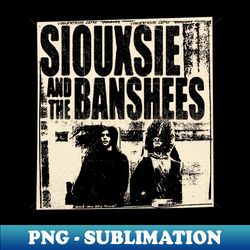 vintage 70s siouxsie and the banshees bootleg - Stylish Sublimation Digital Download - Defying the Norms