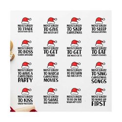 Most likely to christmas SVG, Most Likely to Christmas Bundle Svg, Family Matching Christmas shirt