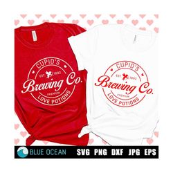 Cupid's Brewing Co SVG,  Valentines Day shirt SVG, Valentine SVG, Love Potions