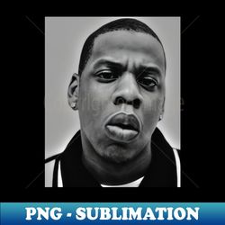 Jay Z - Trendy Sublimation Digital Download - Defying the Norms