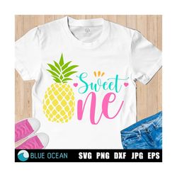 Sweet one SVG, Sweet one pineapple SVG, Sweet One birthday SVG, Pineapple Birthday Cut files