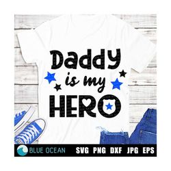 Daddy is my Hero SVG,  Police Officer SVG, Police Hero SVG, Cricut Silhouette