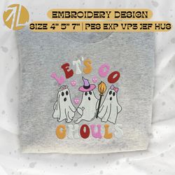 Spooky Halloween Embroidery Design, Let's Go Ghouls Embroidery File, Spooky Season Embroidery Design, Digital Download