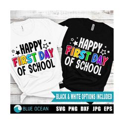 Happy first day of School SVG, First day of School SVG, Teacher Shirt, 1st day of school PNG
