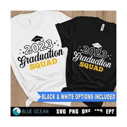 Graduation Squad 2023 SVG, Graduation Squad SVG, Graduation 2023 SVG,  Graduation Squad 2023 png