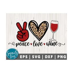 Peace love Wine svg eps dxf png Wine sublimation leopard print Png Wine Png Sublimation Png Wine svg Digital Download fi