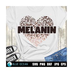 Melanin heart SVG, Melanin SVG, blm svg, Melanin tee svg