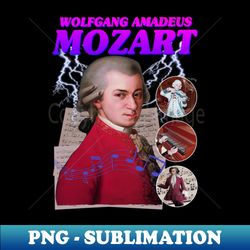 MOZART RAP TEE Wolfgang Amadeus Mozart Cool Vintage Retro 90s Graphic Classical Composer Band Version 2 T-Shirt - Artistic Sublimation Digital File - Spice Up Your Sublimation Projects