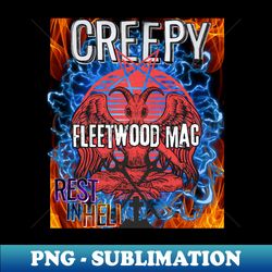 Rest In Hell Fleetwood Mac - PNG Transparent Sublimation Design - Boost Your Success with this Inspirational PNG Download