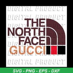 The North Face Gucci Svg, Trending Svg, The North Face, The North Face Logo, The North Face Svg, Gucci Svg, Gucci Logo,