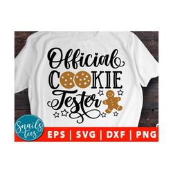 Official Cookie Tester Svg Eps Dxf Png Christmas Kids Shirts  Svg Cookie Baking Iron On Funny Christmas Shirts Svg cut f
