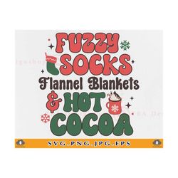 Fuzzy Socks Flannel Blankets And Hot Cocoa SVG, Retro Christmas Shirt SVG, Christmas Gifts Svg, Winter, Xmas, Cut Files For Cricut, Svg, Png